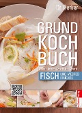 Grundkochbuch - Einzelkapitel Fisch und Meeresfrüchte - Oetker