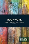 Cover-Bild zum Titel 'Body Work' von 'Julia Coffey'