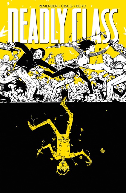 Deadly Class 4 - Rick Remender
