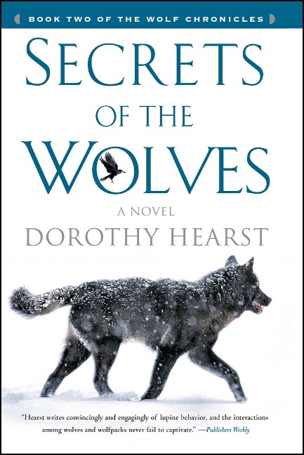 Secrets of the Wolves - Dorothy Hearst