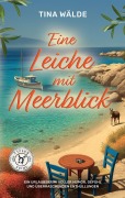 Cover-Bild zum Titel 'Eine Leiche mit Meerblick' von 'Tina Wälde'