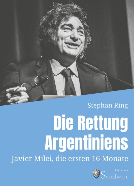 Die Rettung Argentiniens - Ring Stephan