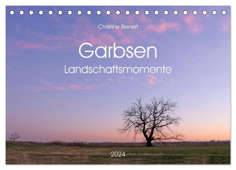 Garbsen, Landschaftsmomente (Tischkalender 2024 DIN A5 quer), CALVENDO Monatskalender - Christine Bienert