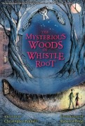 Cover-Bild zum Titel 'The Mysterious Woods of Whistle Root' von 'Christopher Pennell'