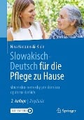 Slowakisch-Deutsch für die Pflege zu Hause - Nina Konopinski-Klein