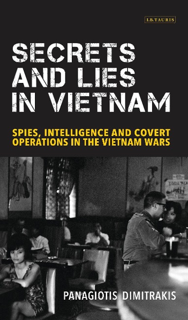 Secrets and Lies in Vietnam - Panagiotis Dimitrakis