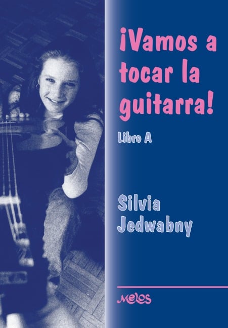 Vamos a tocar la guitarra - Silvia Jedwabny