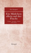 Cover-Bild zum Titel 'Ein Mädchen allein auf der Flucht' von 'Eva Szepesi'