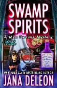 Cover-Bild zum Titel 'Swamp Spirits (Miss Fortune Series, #23)' von 'Jana Deleon'