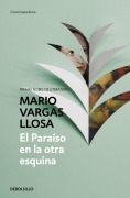 Cover-Bild zum Titel 'El paraíso en la otra esquina' von 'Mario Vargas Llosa'