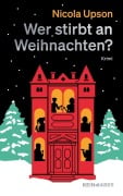 Cover-Bild zum Titel 'Wer stirbt an Weihnachten?' von 'Nicola Upson'