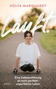 Cover-Bild zum Titel 'Läuft.' von 'Hülya Marquardt'