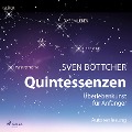 Cover-Bild zum Titel 'Quintessenzen - Überlebenskunst für Anfänger' von 'Sven Böttcher'