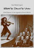 Cover-Bild zum Titel 'Sedotto dal diavolo del violino. Niccolò Paganini e la sua leggendaria passione musicale' von 'Gian Nicola Caponi'