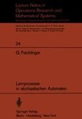 Lernprozesse in stochastischen Automaten - Gustav Feichtinger