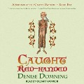 Cover-Bild zum Titel 'Caught Red-Handed Lib/E' von 'Denise Domning'