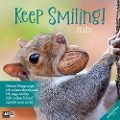 Keep Smiling! Kalender 2025 - 30x30 - Ackermann Kunstverlag