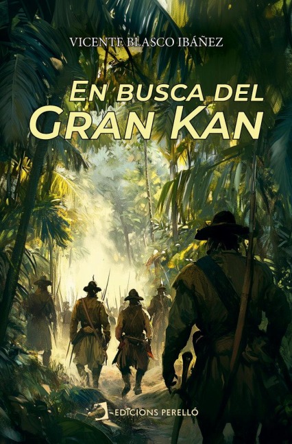 En busca del Gran Kan - Vicente Blasco Ibáñez