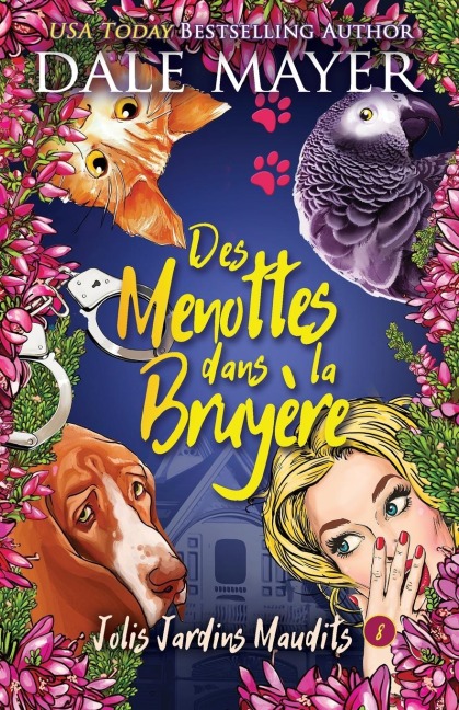 Des menottes dans la bruyère - Dale Mayer