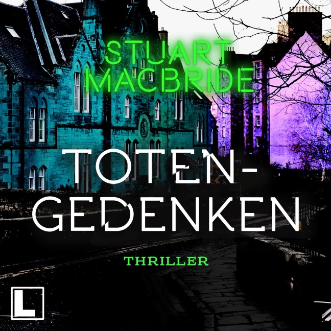 Totengedenken - Stuart MacBride