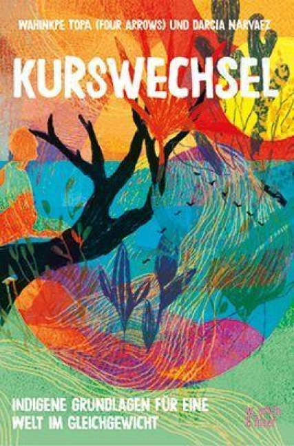 Kurswechsel - Wahinkpe Topa (Four Arrows), Narvaez Darcia