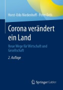 Cover-Bild zum Titel 'Corona verändert ein Land' von 'Peter Orth, Horst-Udo Niedenhoff'