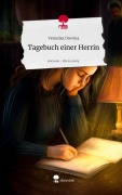 Cover-Bild zum Titel 'Tagebuch einer Herrin. Life is a Story - story.one' von 'Veronika Drevina'