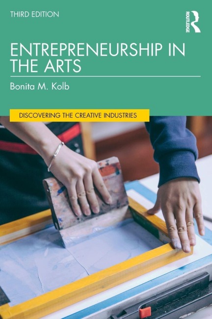 Entrepreneurship in the Arts - Bonita M. Kolb