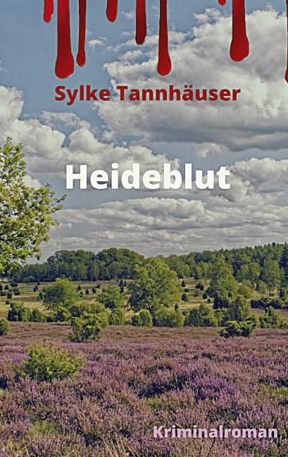 Heideblut - Sylke Tannhäuser