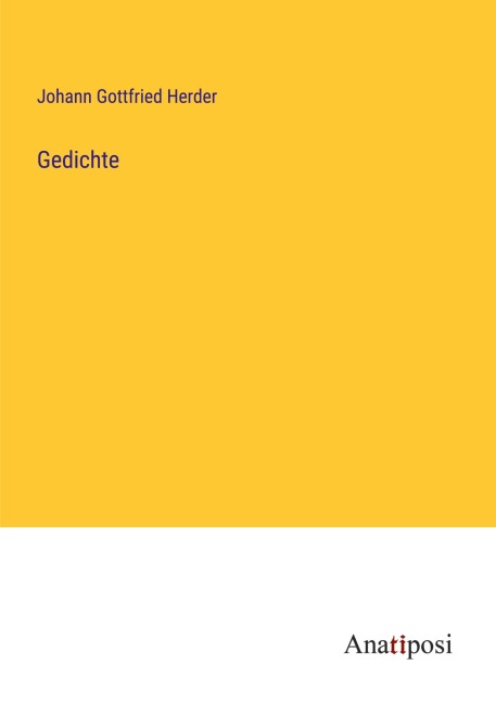 Gedichte - Johann Gottfried Herder