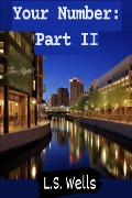 Cover-Bild zum Titel 'Your Number: Part II - The Adjust' von 'Ls Wells'