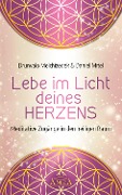 Cover-Bild zum Titel 'LEBE IM LICHT DEINES HERZENS: Meditative Zugänge in den heiligen Raum' von 'Drunvalo Melchizedek, Daniel Mitel'
