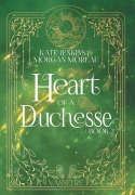 Cover-Bild zum Titel 'Heart of a Duchesse' von 'Kate Jenkins, Morgan Moreau'