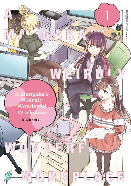 A Mangaka's Weirdly Wonderful Workplace Band 1 VOL. 2 - Kuzushiro
