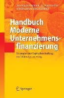Handbuch Moderne Unternehmensfinanzierung - Hans-Werner G. Grunow, Stefanus Figgener