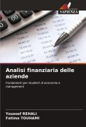 Cover-Bild zum Titel 'Analisi finanziaria delle aziende' von 'Youssef Rehali, Fatima Touhami'