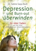 Cover-Bild zum Titel 'Depression und Burn-out überwinden' von 'Sabine Gapp-Bauß'