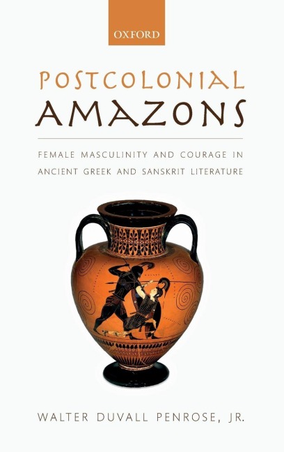 Postcolonial Amazons - Walter Duvall Penrose Jr