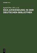 RAK-Anwendung in der Deutschen Bibliothek - 