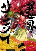 Cover-Bild zum Titel 'Isekai Samurai 02' von 'Keigo Saito'