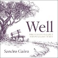 Well Lib/E: What We Need to Talk about When We Talk about Health - Sandro Galea