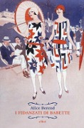 Cover-Bild zum Titel 'I fidanzati di Babette' von 'Alice Berend'