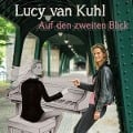 Auf den zweiten Blick - Lucy van Kuhl