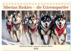 Cover-Bild zum Titel 'Siberian Huskies - die Extremsportler (Tischkalender 2026 DIN A5 quer), CALVENDO Monatskalender' von 'Claudia Kleemann'