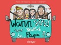 Cover-Bild zum Titel 'Wann sind wir endlich da, Papa?' von 'Carla Felgentreff'