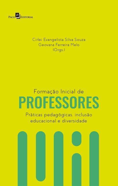 Formação Inicial de Professores - Cirlei Evangelista Silva Souza