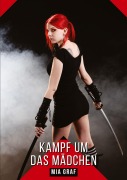 Cover-Bild zum Titel 'Kampf um das Mädchen' von 'Mia Graf'