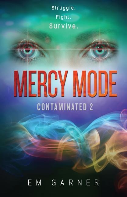 Mercy Mode - Em Garner