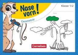 Cover-Bild zum Titel 'Nase vorn! - Mathematik 1./2. Schuljahr - Geometrie - Übungsheft' von ''