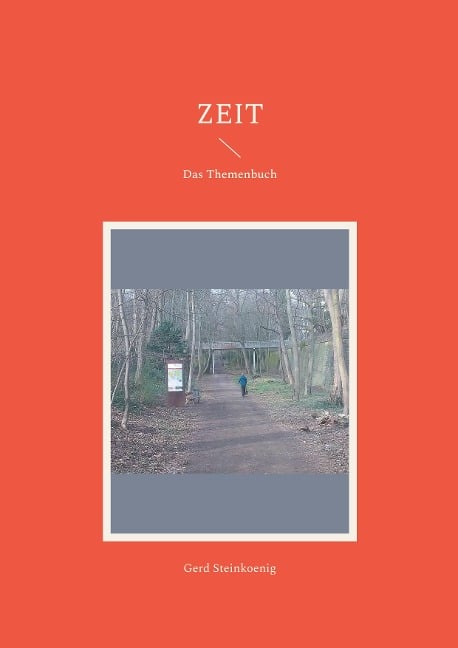 Zeit - Gerd Steinkoenig